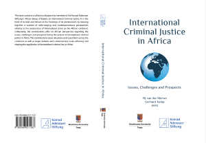 Internationale Strafjustiz in Afrika: Probleme, Herausforderungen und Aussichten