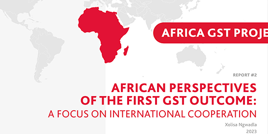 GST Africa Report #2 – African Perspectives of the First GST Outcome_ a Focus on